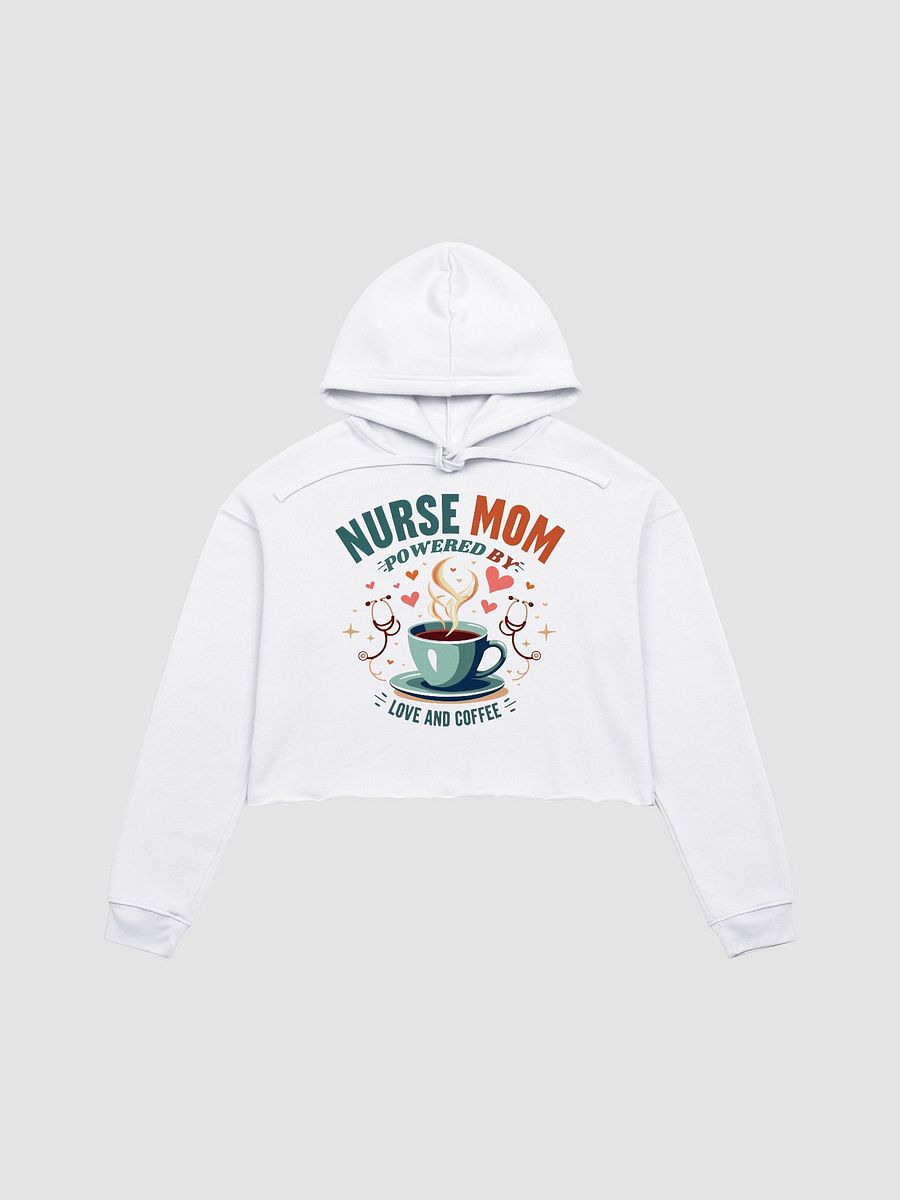 Nurse Mom Love & Coffee Crop Hoodie product image (2)