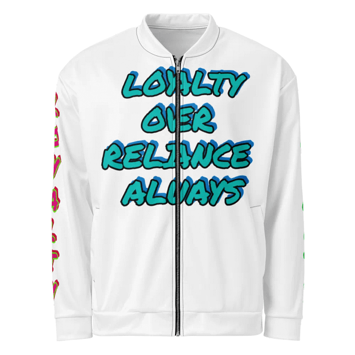 LOYALTY OVER RELIANCE ALWAYS CUSTOM product image (1)