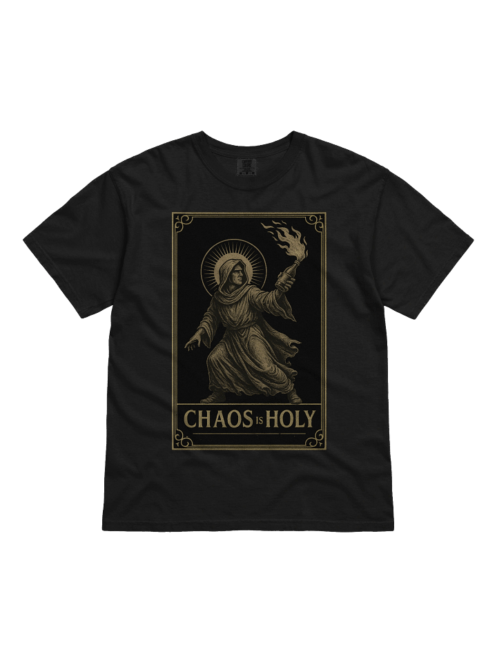 Chaos Is Holy Tee product image (4)