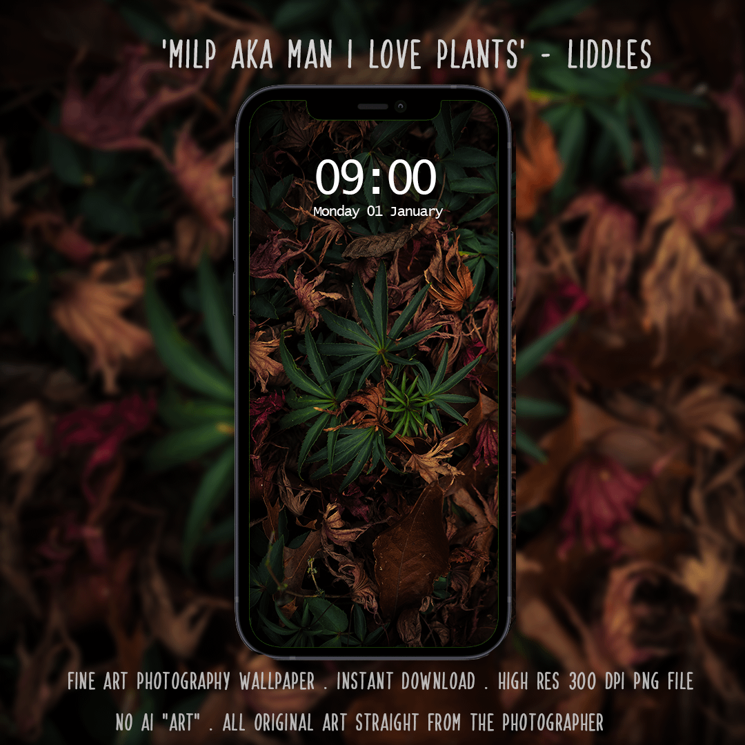 Man I love plants by Liddles phone wallpaper product image (1)