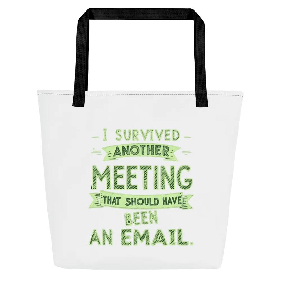 Email Meeting Survivor Large Tote Bag product image (1)