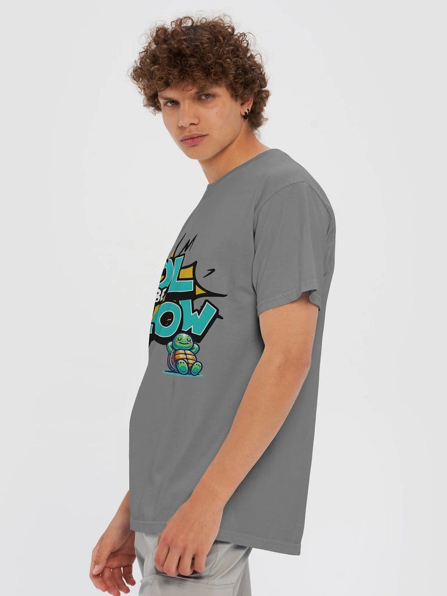 Chill Turtle: 'It's Cool to Be Slow' T-Shirt product image (23)