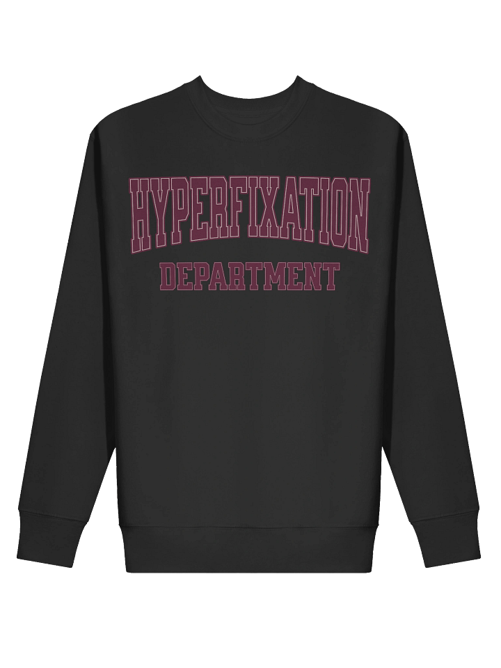 Hyperfixation Department Premium Sweatshirt product image (2)