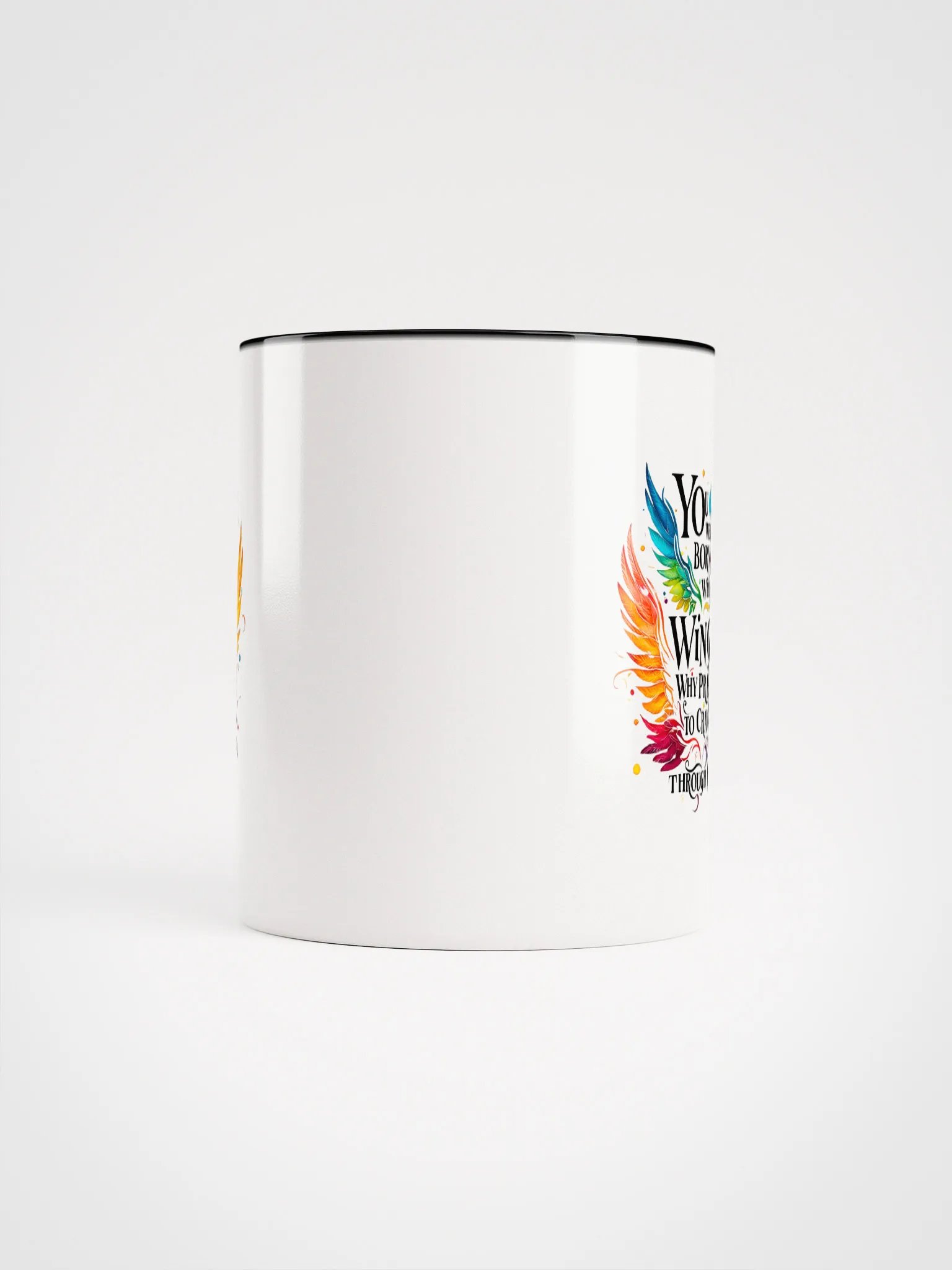 You were born with wings, why prefer to crawl through life - Ceramic Mug with Color Inside product image (5)