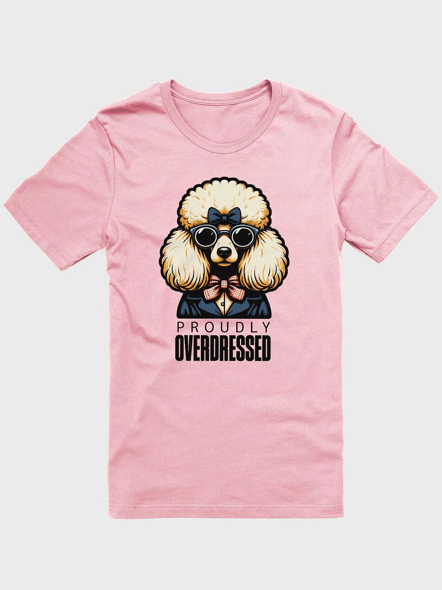 Proudly Overdressed Tee product image (1)