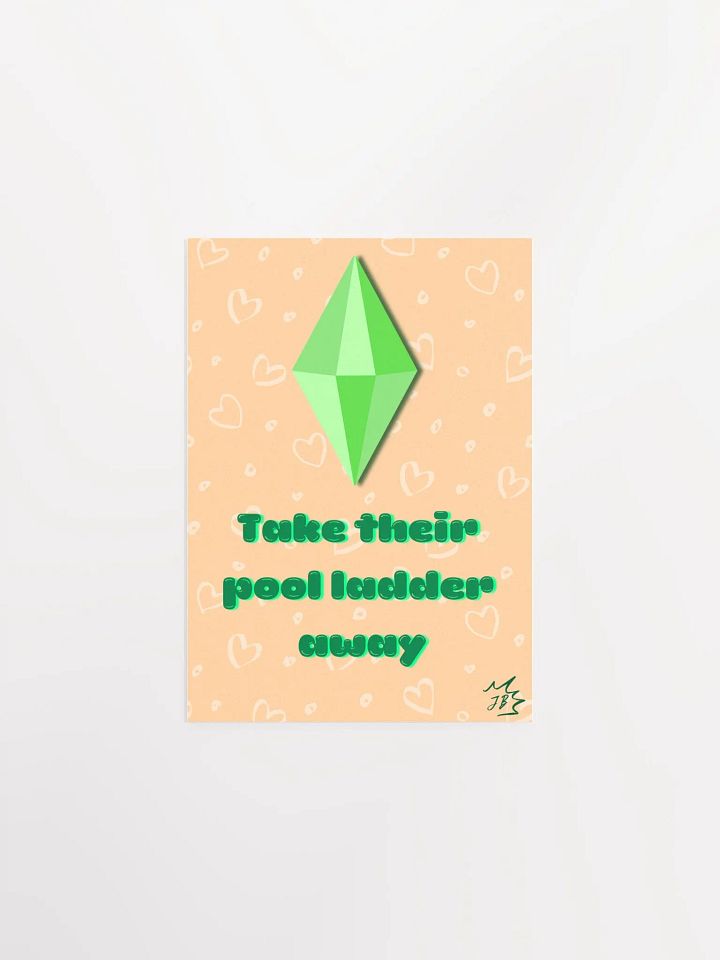 Take their pool ladder away Postcard product image (1)