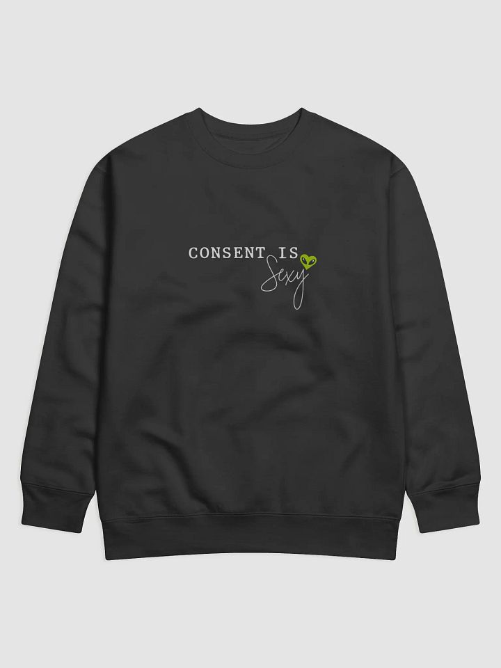 Consent is Sexy Sweatshirt product image (1)