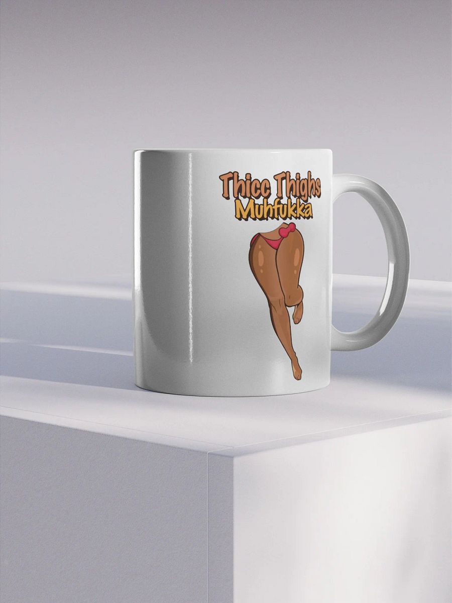 Thicc Thighs MF Glossy Mug ver 1. product image (4)
