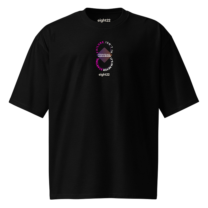 Trying Infinity Struggle eight22 Oversized UNISEX Tee Blk/Pink/Wht product image (2)