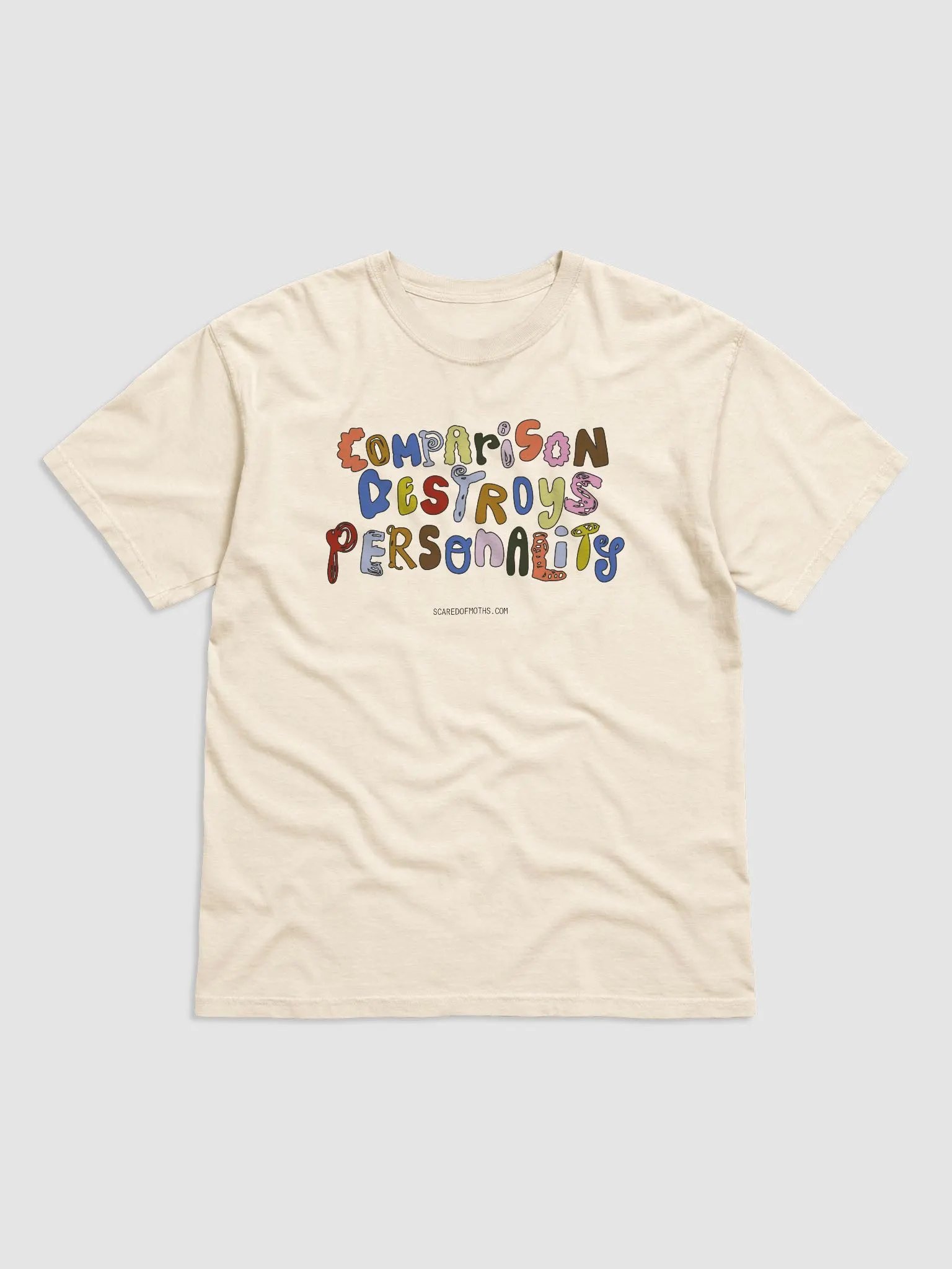 Comparison Destroys Personality Graphic Tee product image (1)