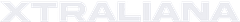 Xtraliana