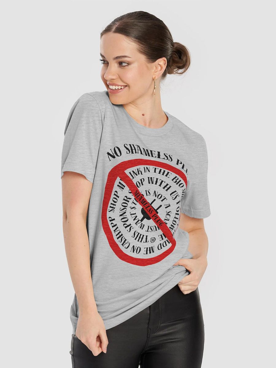 No Shameless Plug T-Shirt (Black Design) (Unisex) product image (8)