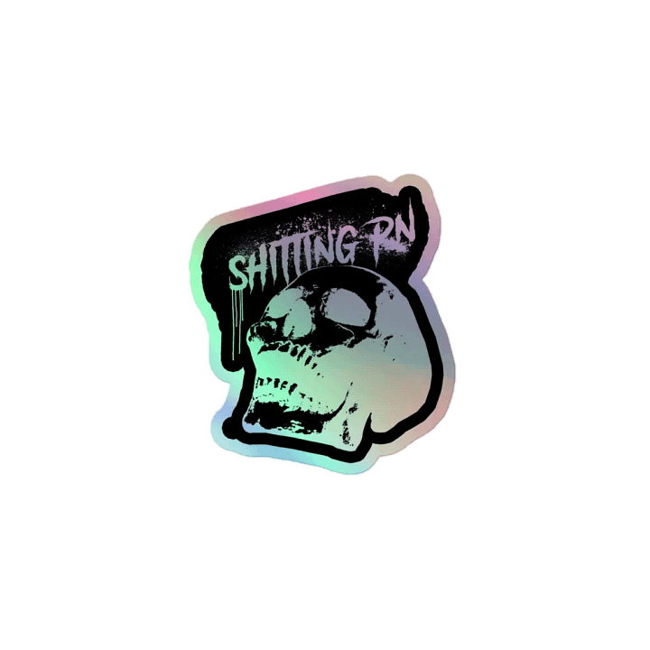 SHITTING RN HOLOGRAPHIC STICKER product image (1)