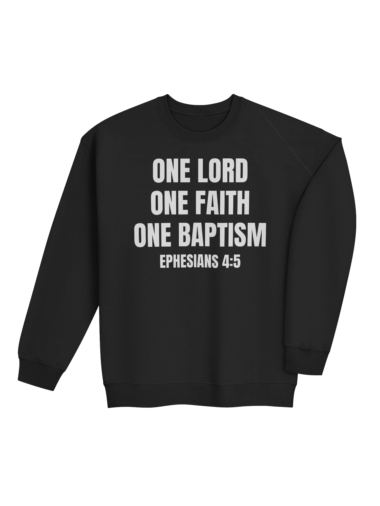 One Lord One Faith One Baptism Ephesians 4:5 Classic Crewneck Sweatshirt product image (4)