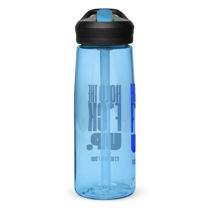 Hold The F*ck Up Sports Water Bottle product image (7)