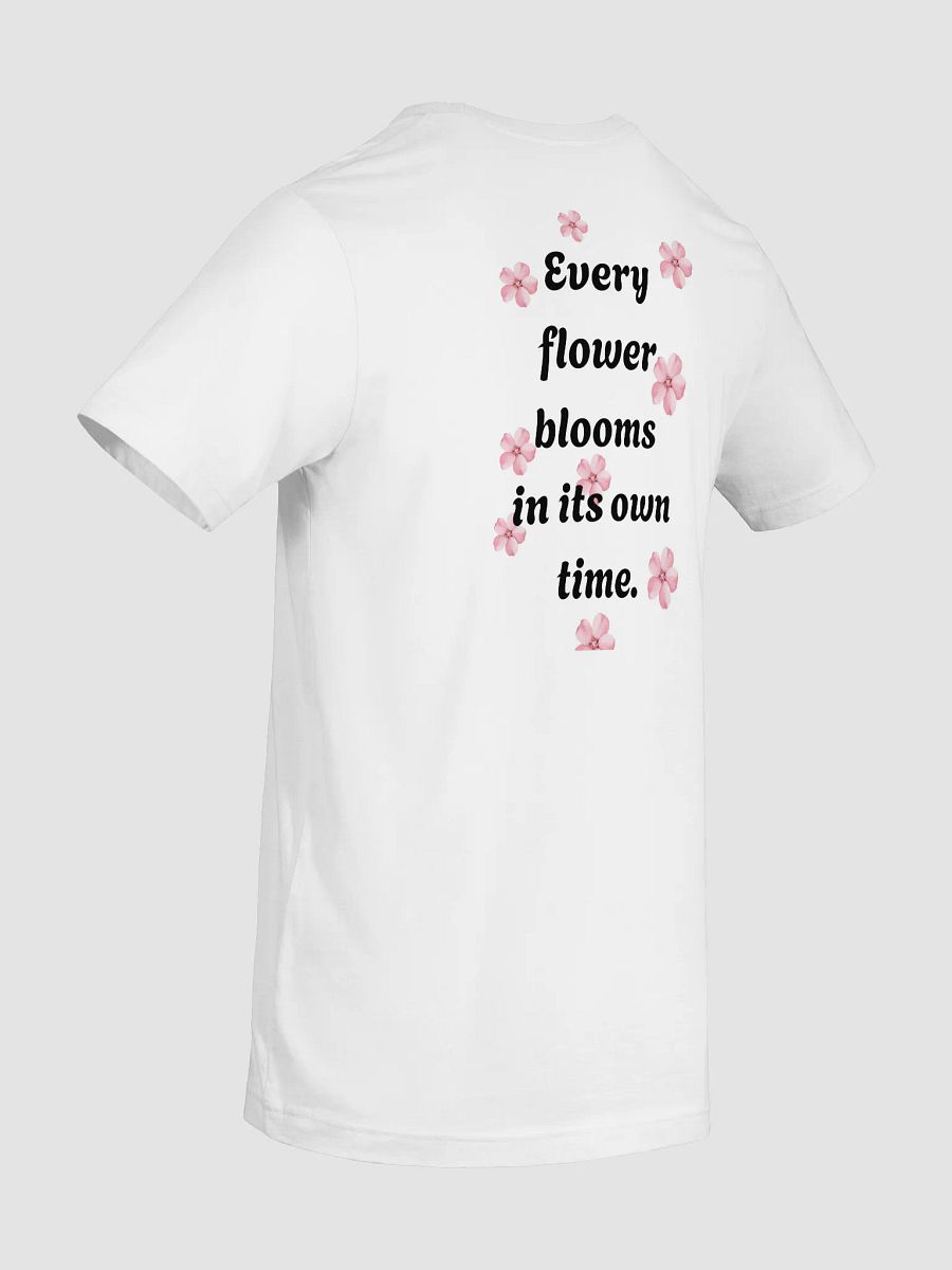 I am a Blooming Believer (white/black) T-Shirt product image (10)