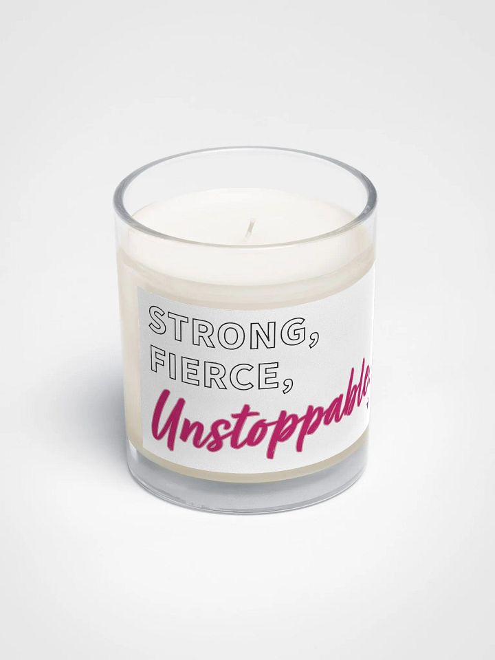 STRONG FIERCE UNSTOPPABLE | Soy Wax Candle product image (2)