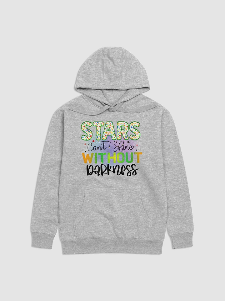Stars Can't Shine Without Darkness : Unisex Premium Hoodie product image (1)