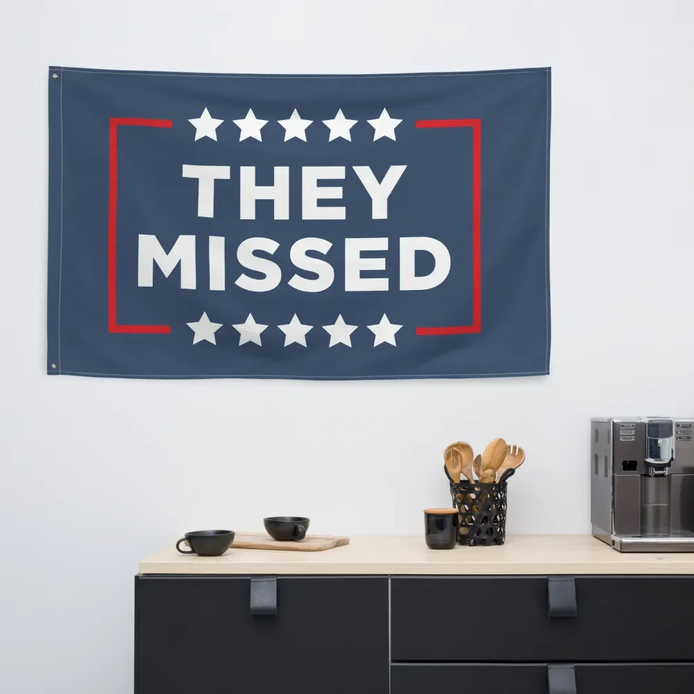 They Missed Flag product image (6)