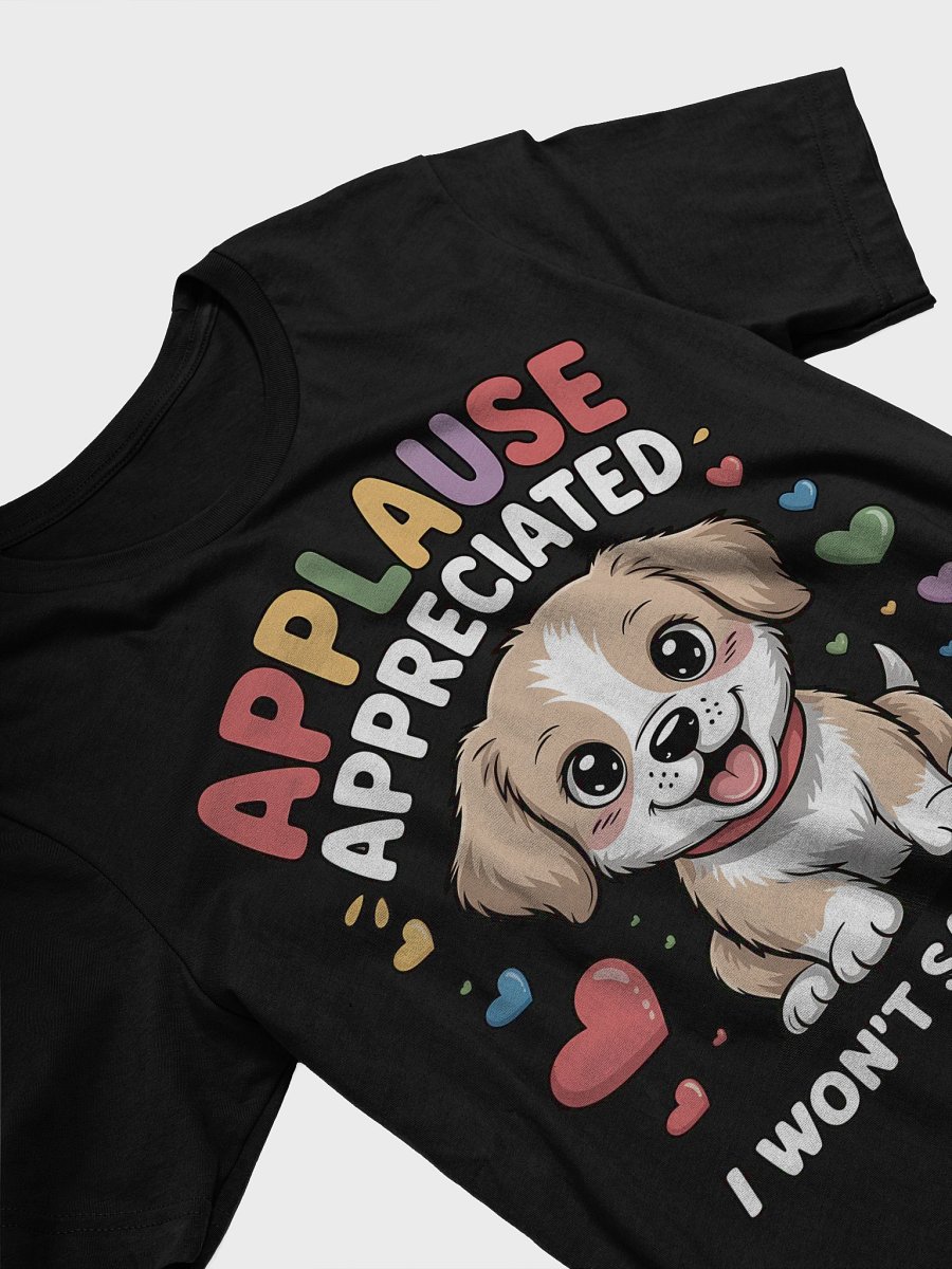Cheerful Puppy Applause T-Shirt product image (26)