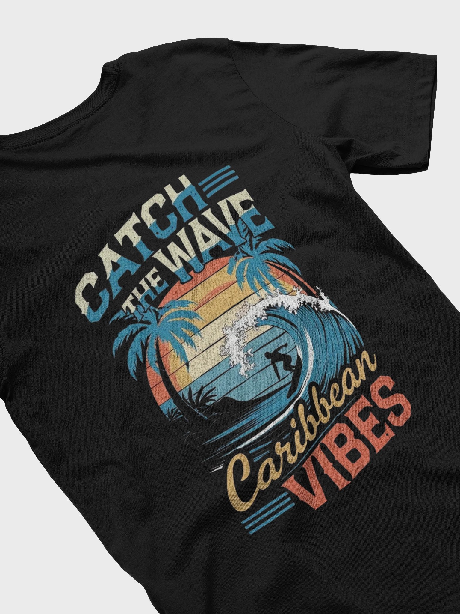 Catch the Wave Caribbean Vibes T-Shirt product image (2)