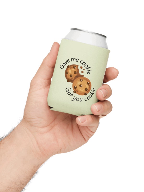 New Girl Can Cooler – “Gave Me Cookie” Quote Coozie for Comedy Fans product image (1)