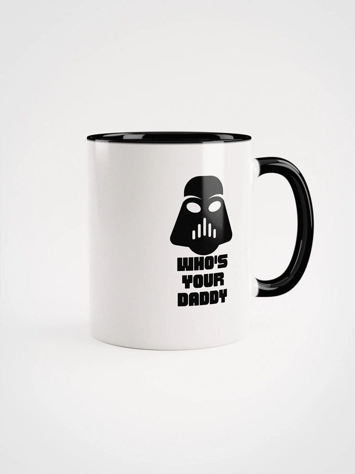 Who's your daddy mug product image (7)