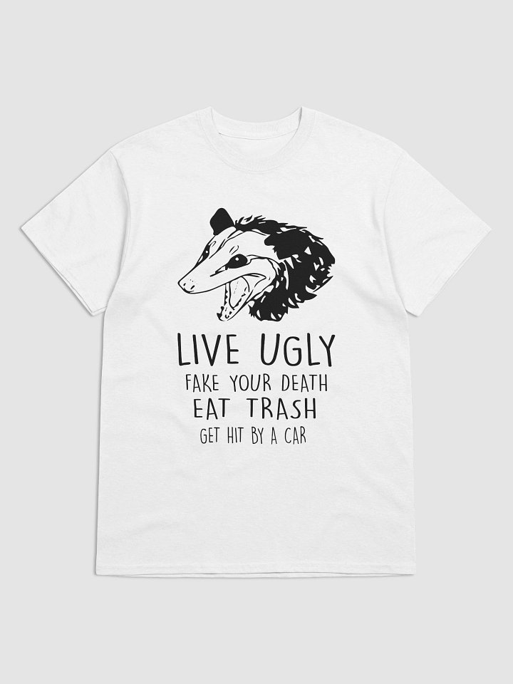 Live ugly eat trash product image (1)