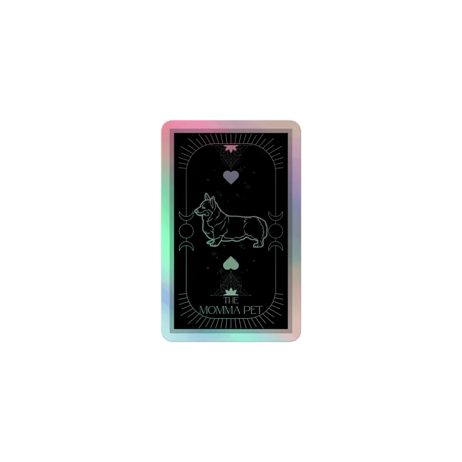 The Momma Pet Holographic Sticker product image (1)