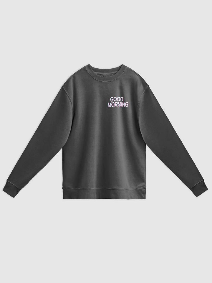 Good Morning Sweatshirt product image (1)