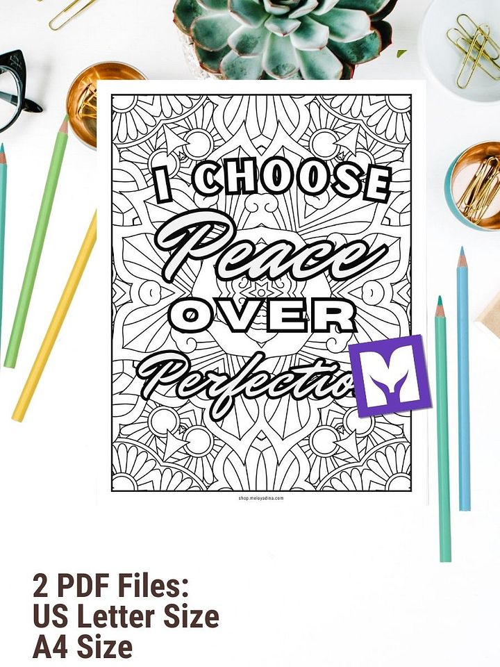 I Choose Peace Over Perfection – Free Printable Coloring Page product image (1)