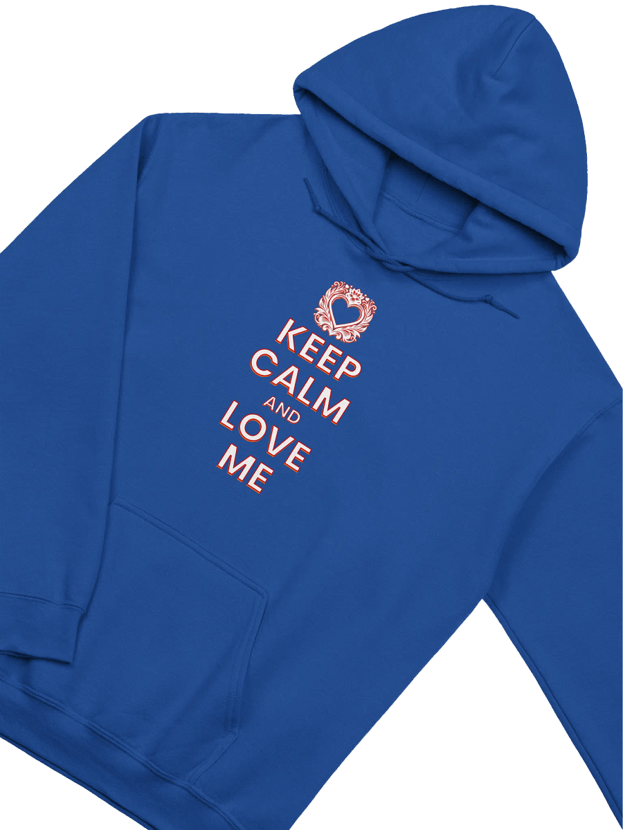 KEEP CALM AND LOVE ME HOODIE product image (3)