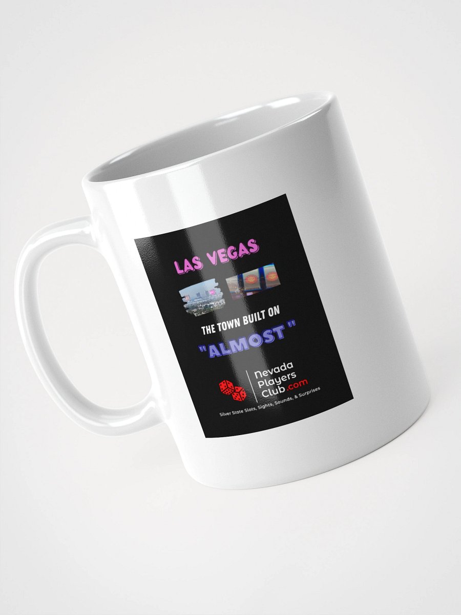 White "The Town Built on Almost" Mug product image (10)