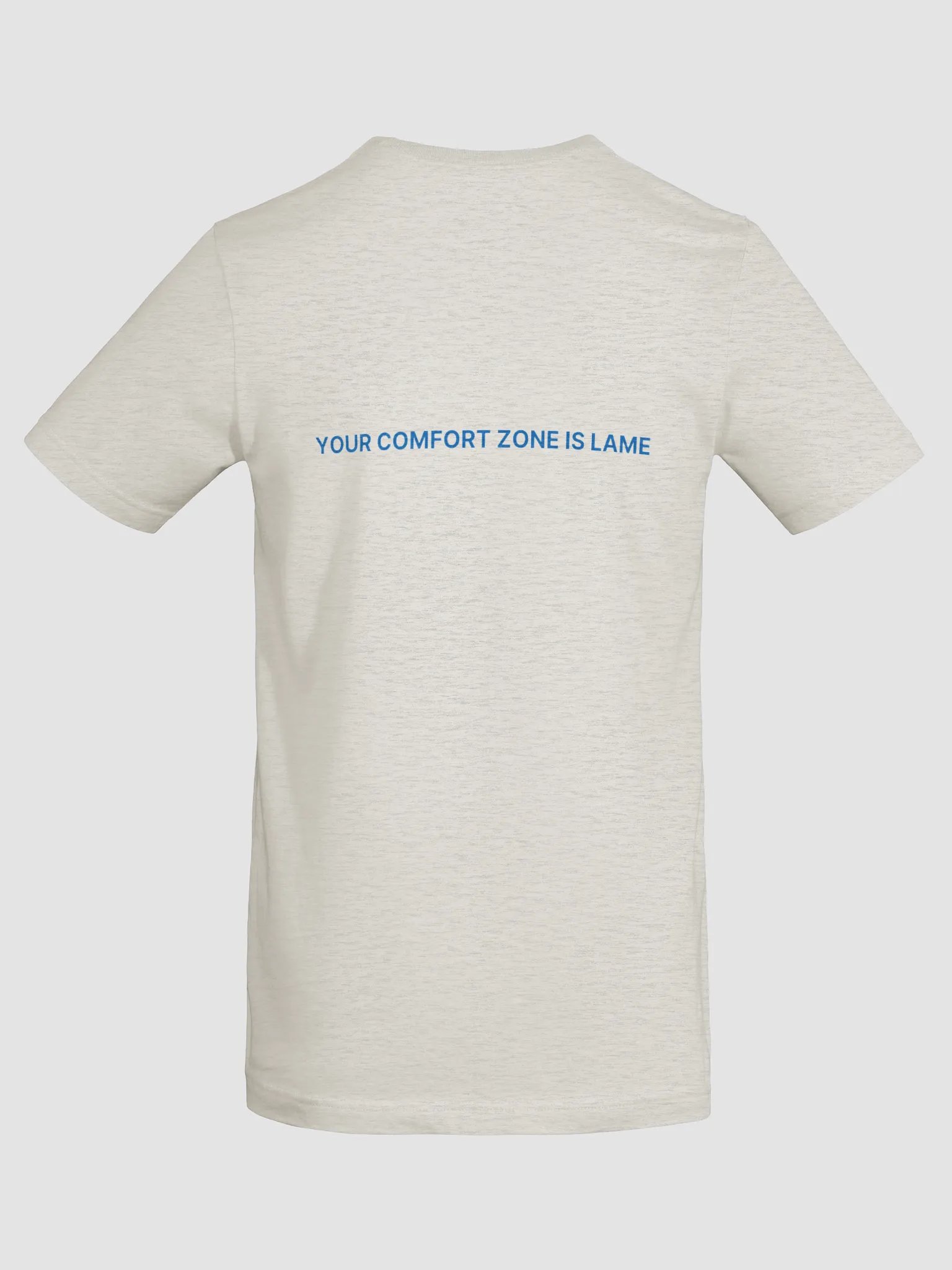 Your Comfort Zone is Lame product image (8)