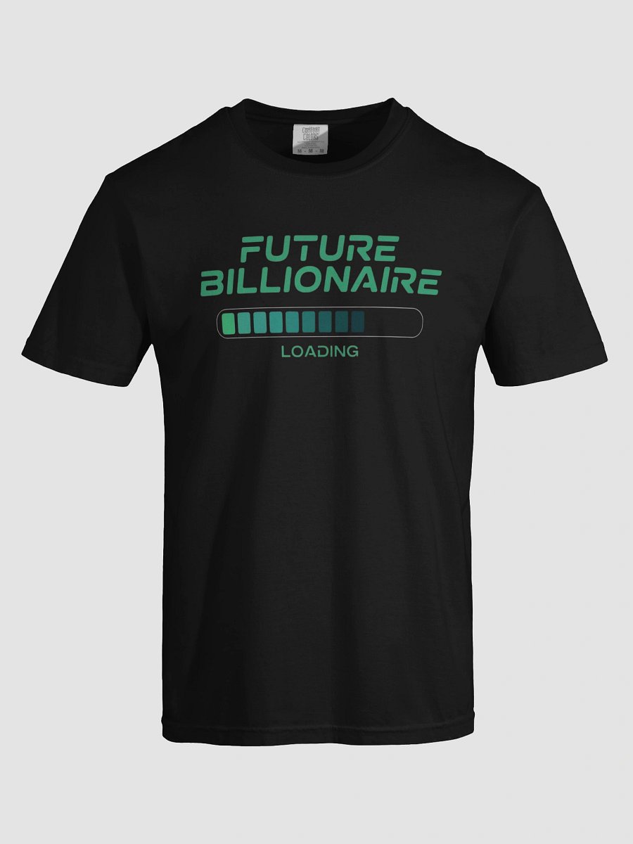 Future Billionaire Loading Bar T-Shirt product image (5)