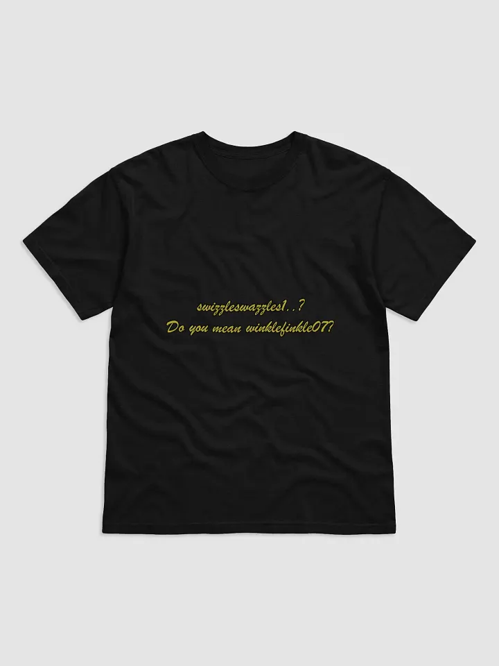 swizzleswazzle1 T-Shirt product image (8)