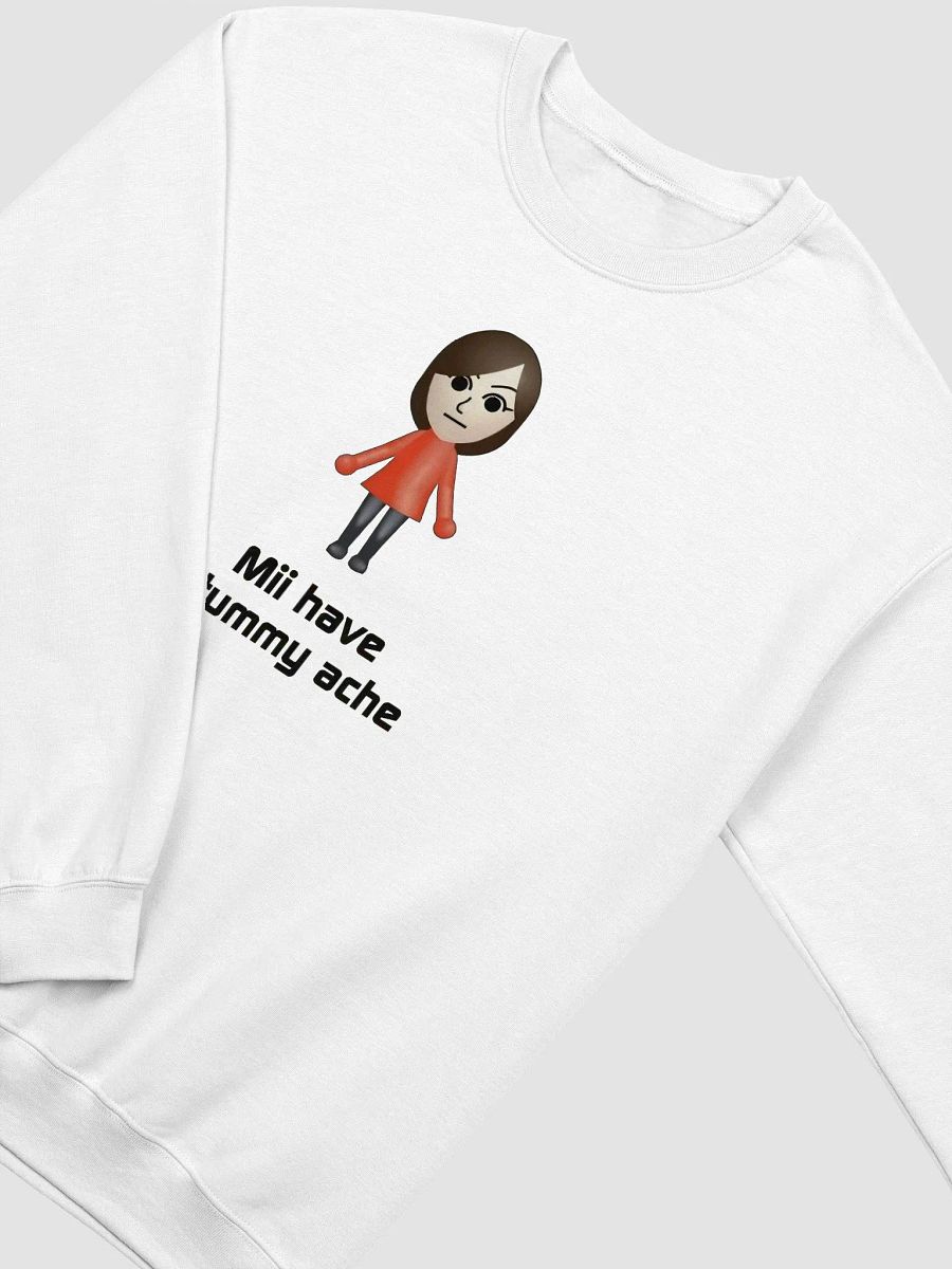 Mii Have A Tummy Ache Sweatshirt product image (2)