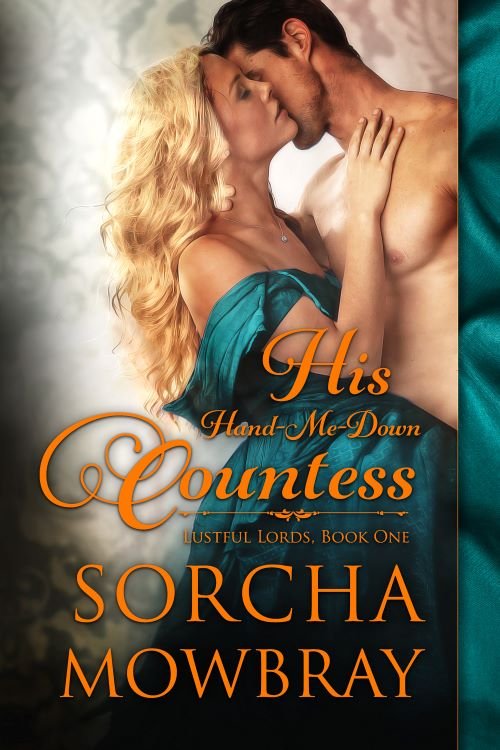 His Hand-Me-Down Countess (Lustful Lords, Book 1) product image (2)