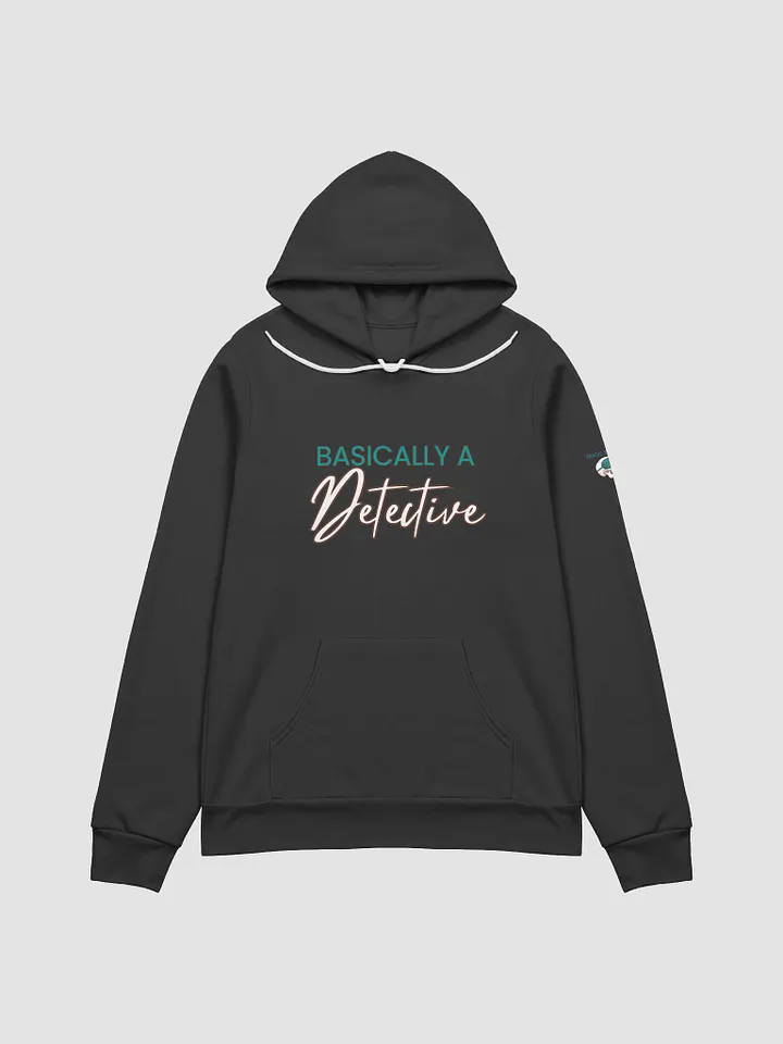 Basically a Detective Serial Napper Hoodie product image (1)