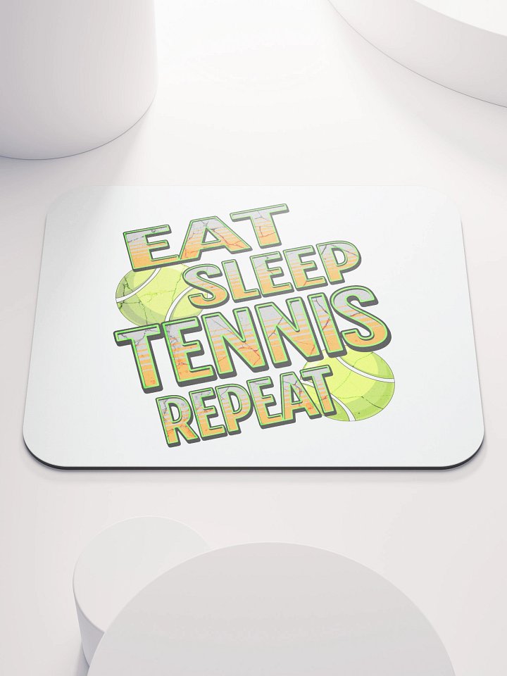 Eat Sleep Tennis Repeat Angle Ball Blast Mouse Pad product image (1)