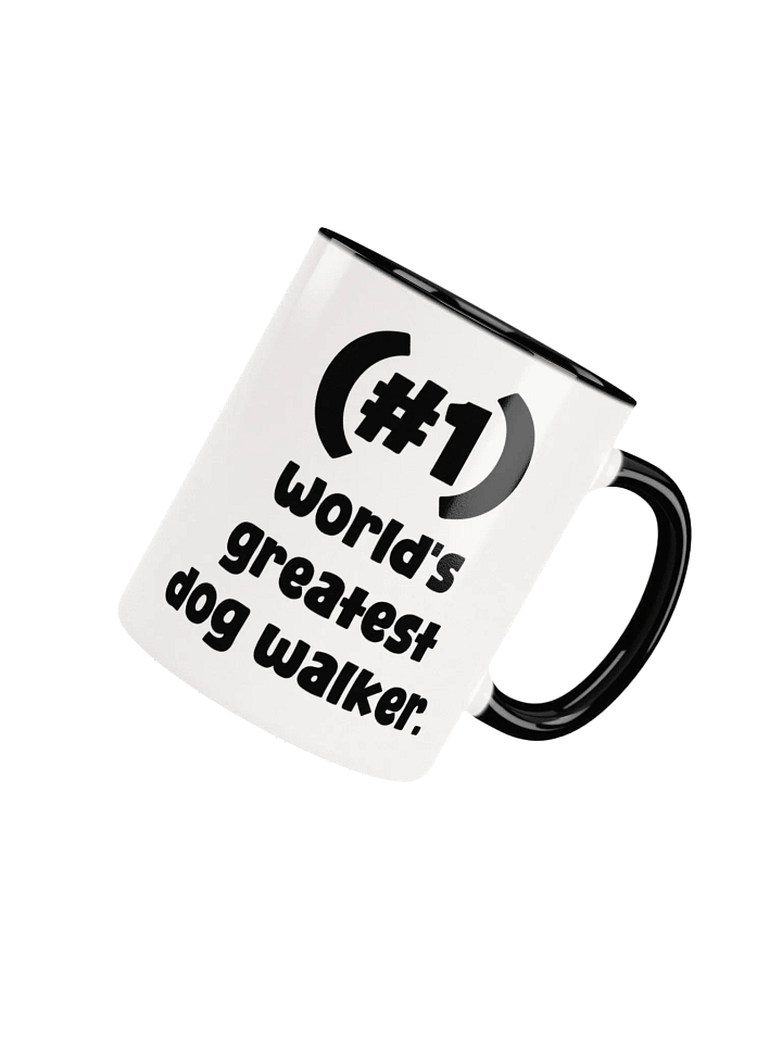 #1 World's Greatest Dog Walker Pick-A-Color Mug product image (1)