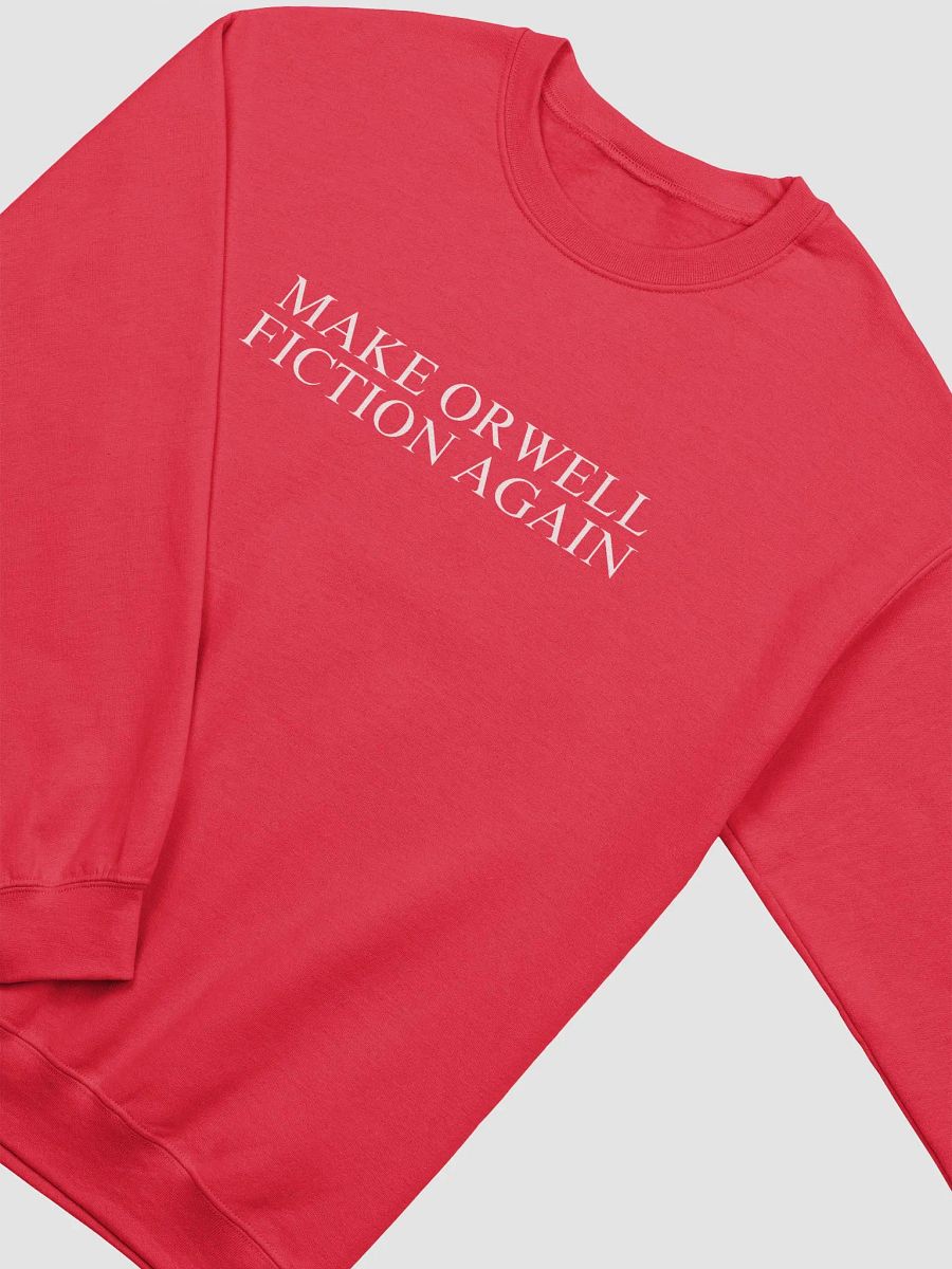 Make Orwell fiction again Crewneck product image (23)