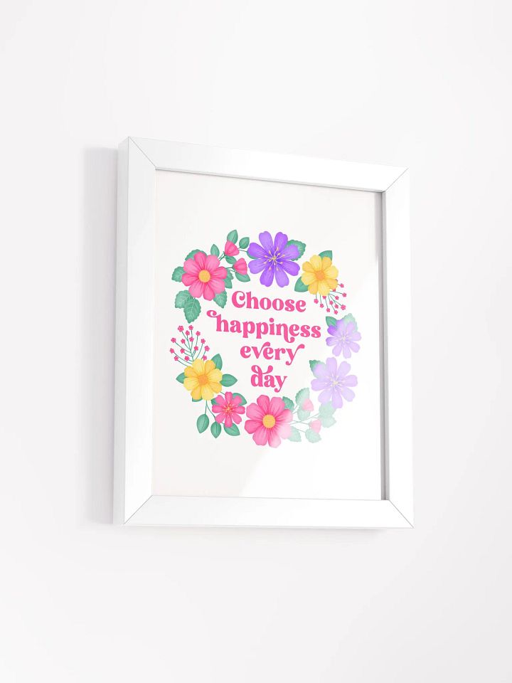 Choose happiness every day - Motivational Wall Art White product image (2)