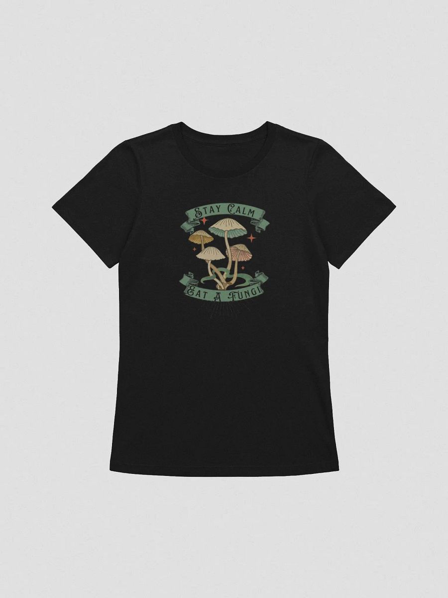 Stay Calm Eat A Fungi - Women's Tee product image (4)