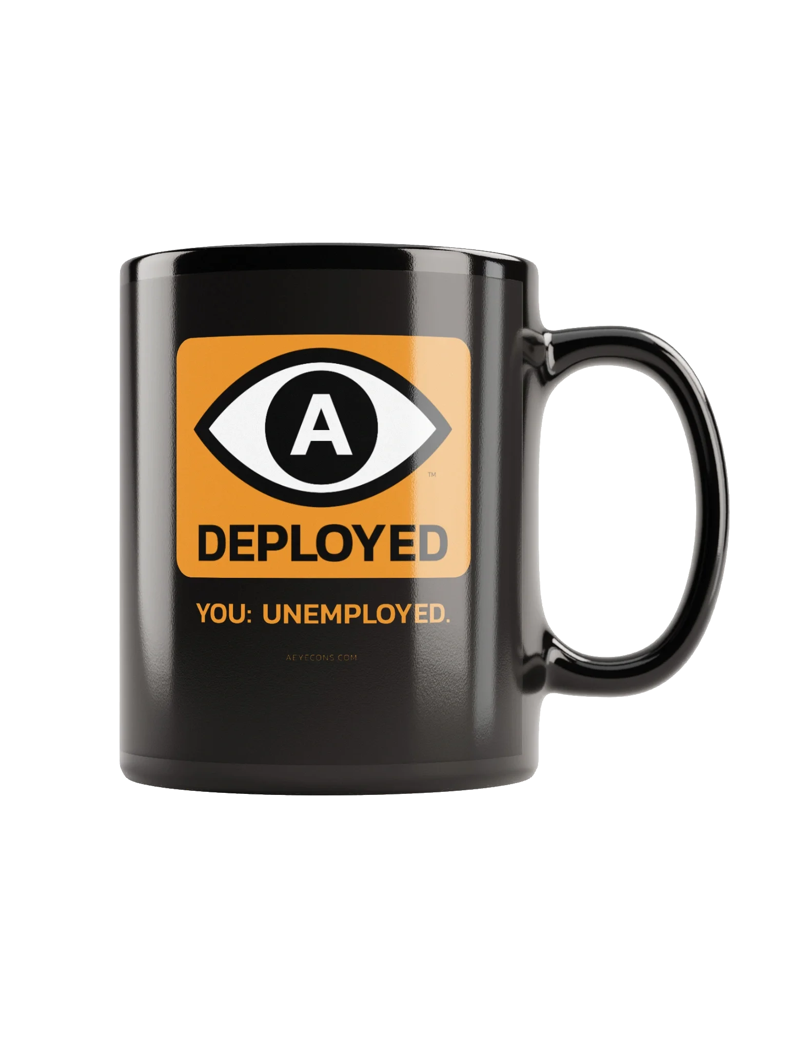 AI Deployed. You: Unemployed. Black Mug | AEYECONS™ AI Icons product image (1)