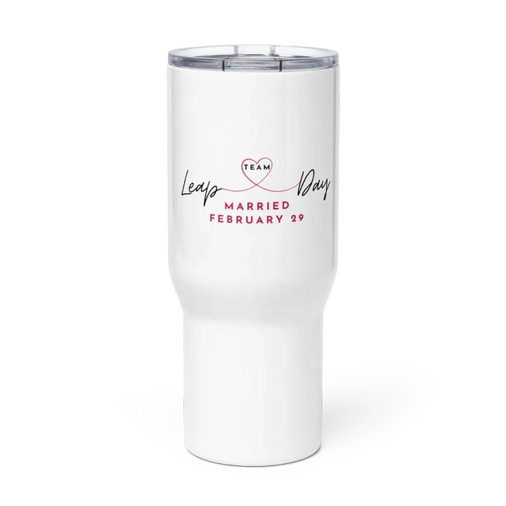 Team Leap Day Travel Cup product image (1)