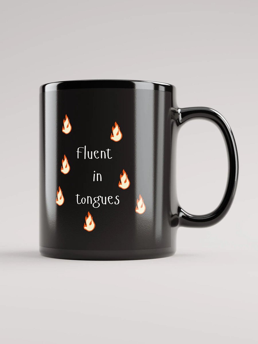 Fluent in Tongues Black Glossy Mug product image (2)