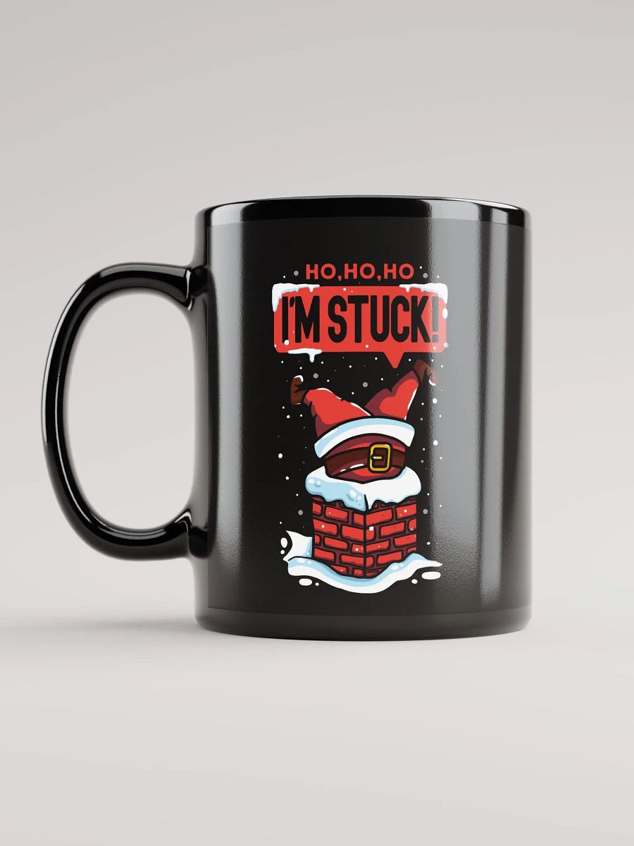 Ho ho ho I'm Stuck ! Mug product image (12)