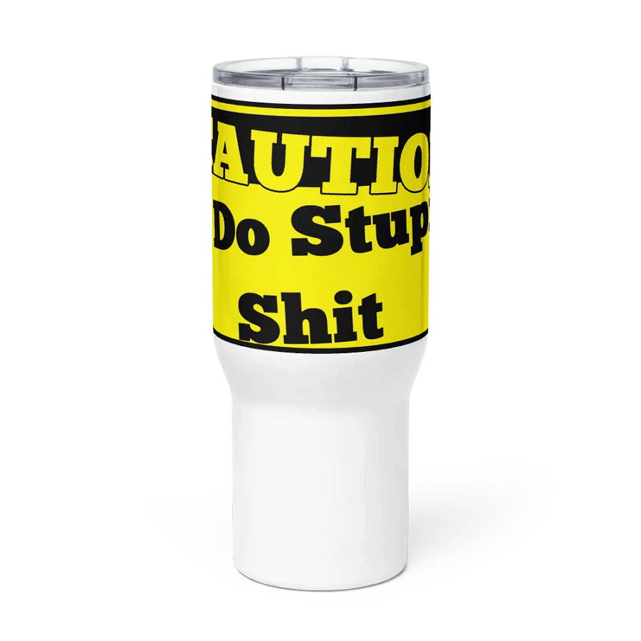 CAUTION I Do Stupid Sh*t product image (3)