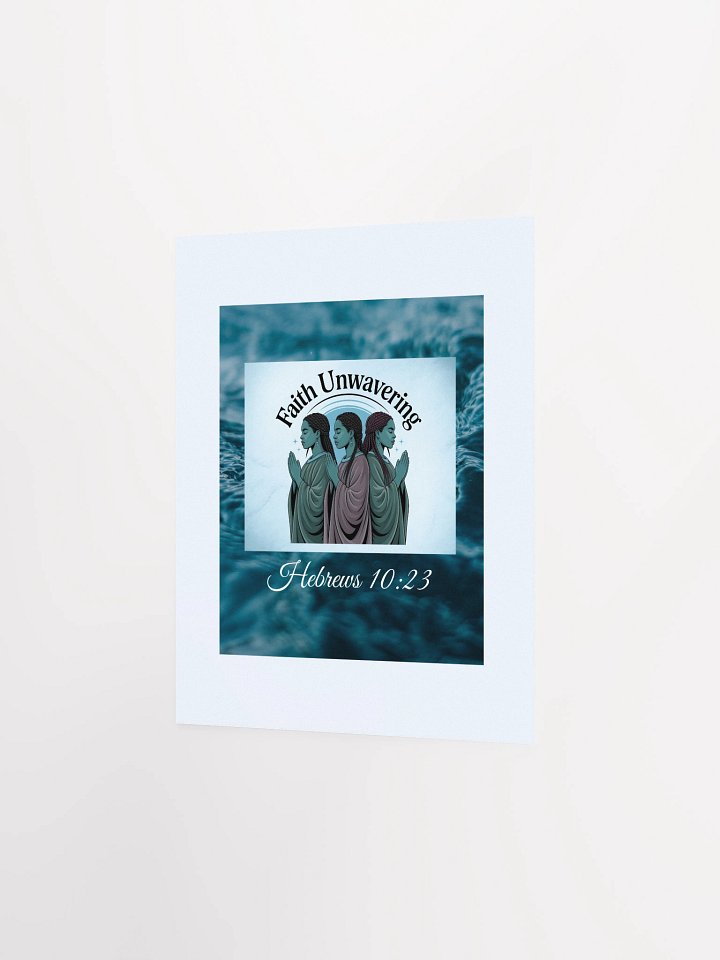 Unwavering Faith Christian Paper Matte Poster - Printable product image (2)